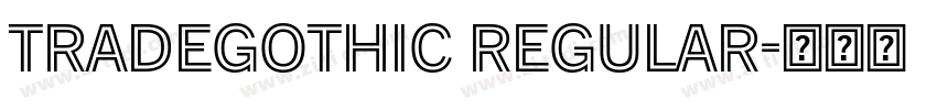TradeGothic Regular字体转换